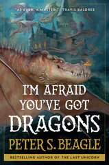 Cover of I'm Afraid You've Got Dragons