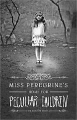 Cover of Miss Peregrine's Home for Peculiar Children