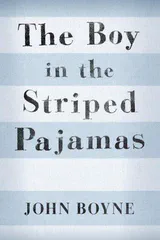 Cover of The Boy in the Striped Pajamas